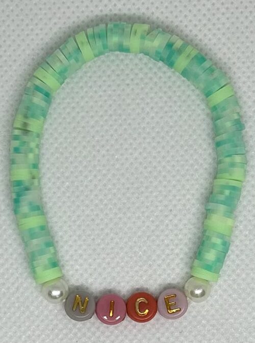 mixed green clay beads with 2 pearl accents on each side of the word. The word posted is (NICE). word, Name or size: click here to specialorder